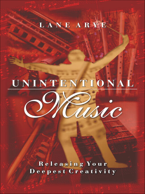 Title details for Unintentional Music by Lane Arye - Available